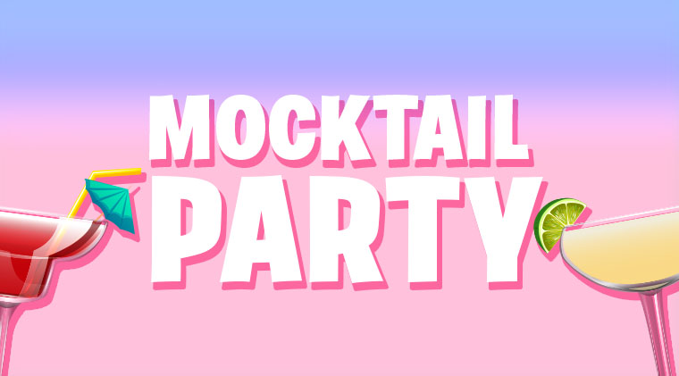 Mocktail Party!
